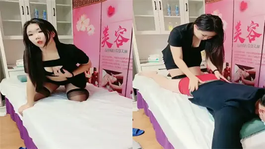 按摩店激情勾搭女技師，體驗極致誘惑